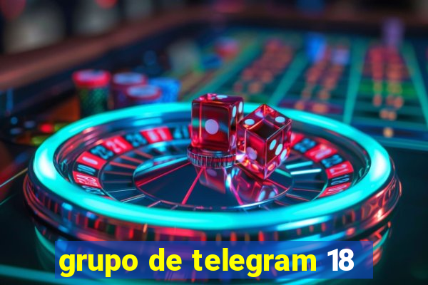 grupo de telegram 18